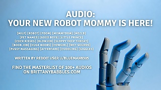 Audio: Your New Robot Mommy!
